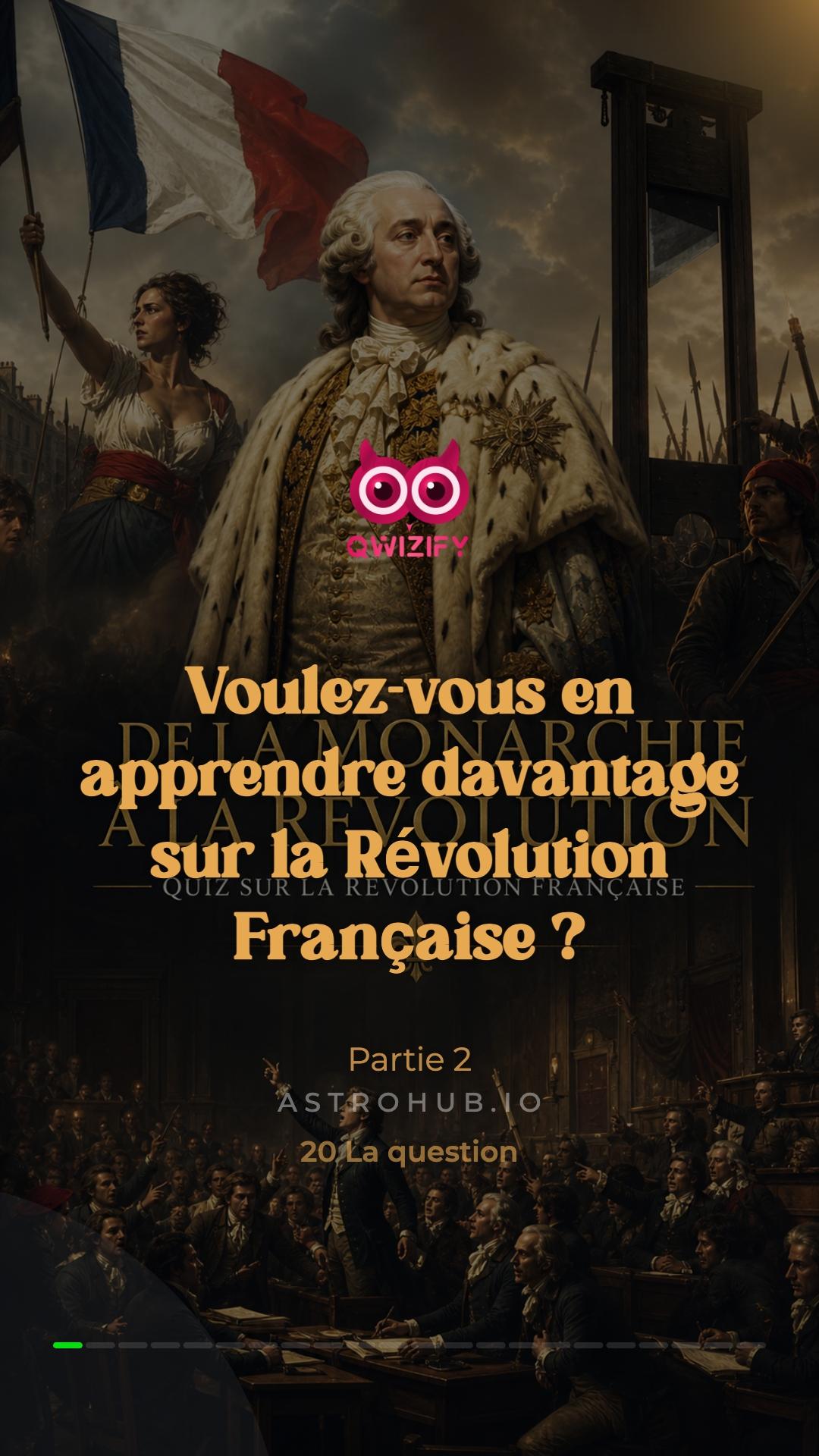 🇫🇷 Quiz Révolution Française ! ⚔️ Partie 2!